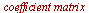 `*`(coefficient, `*`(matrix))